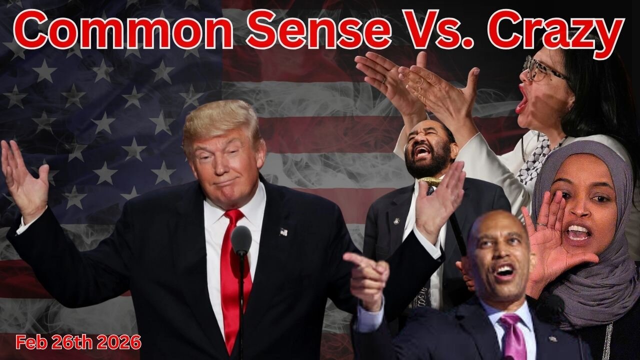Common Sense Vs. Crazy