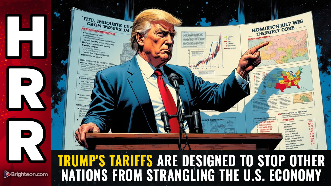 Trump's tariffs are designed to stop other nations from STRANGLING the U.S. economy