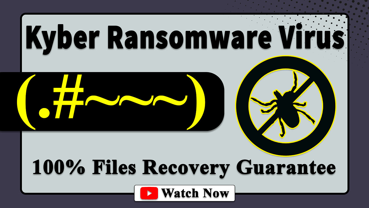 || SOLVED ✅🔘|| Kyber (.#~~~) ransomware virus - removal and decryption