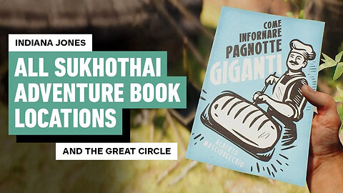 Indiana Jones and the Great Circle - All Sukhothai Adventure Book Locations
