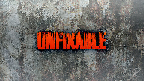 The Remnant Church: Unfixable - Blake Castle