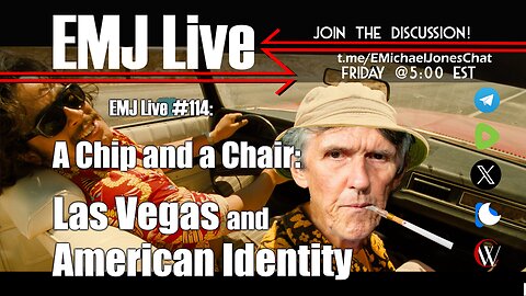 EMJ Live 114: A Chip and a Chair: Las Vegas and American Identity