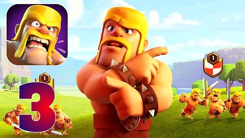 Clash of Clans - Gameplay Walkthrough | Part 3 (Android, iOS)