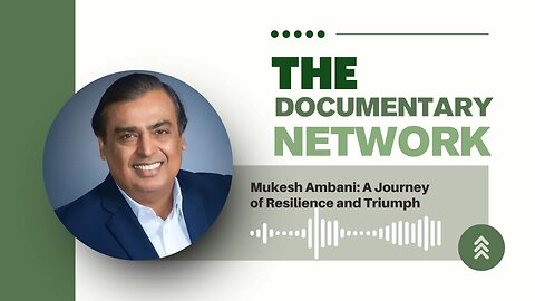 Mukesh Ambani: A Journey of Resilience and Triumph