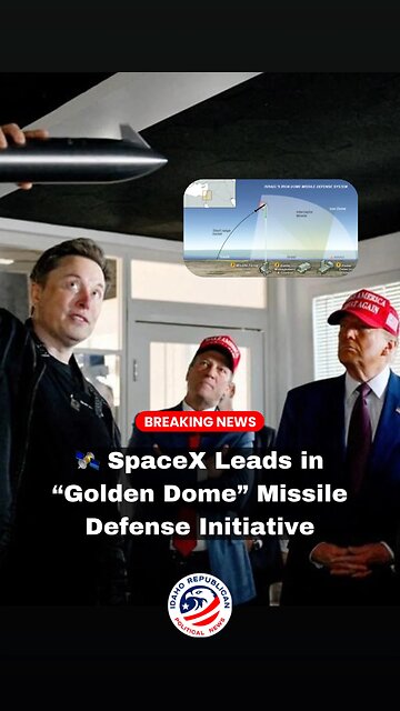 Space X Leads Golden Dome Initiative
