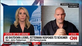 Sen John Fetterman: We Can't Shutdown The Govt For Dem Priorities