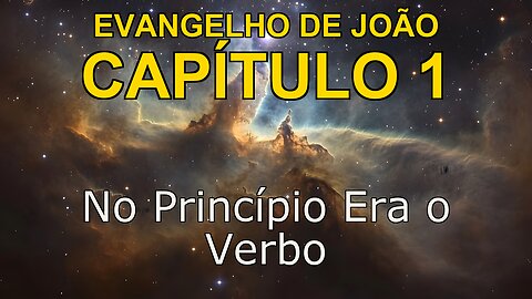 John 1 | Evangelho de John Capítulo 1 | Bible in Portuguese
