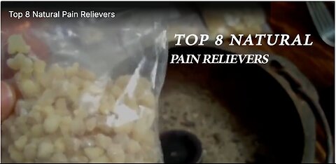 "8 Best Natural Remedies for Pain Relief"