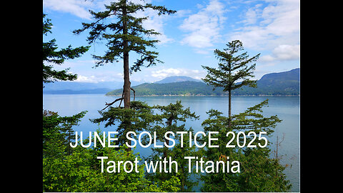 JUNE SOLSTICE 2025 - Tarot with Titania