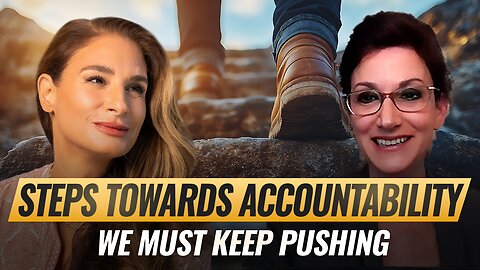 Mel K & Karen Kingston | Small Steps Towards Accountability…We Must Keep Pushing | 5-21-25