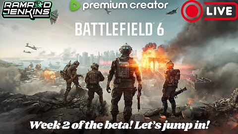 Battlefield 6! Week 2 Beta!