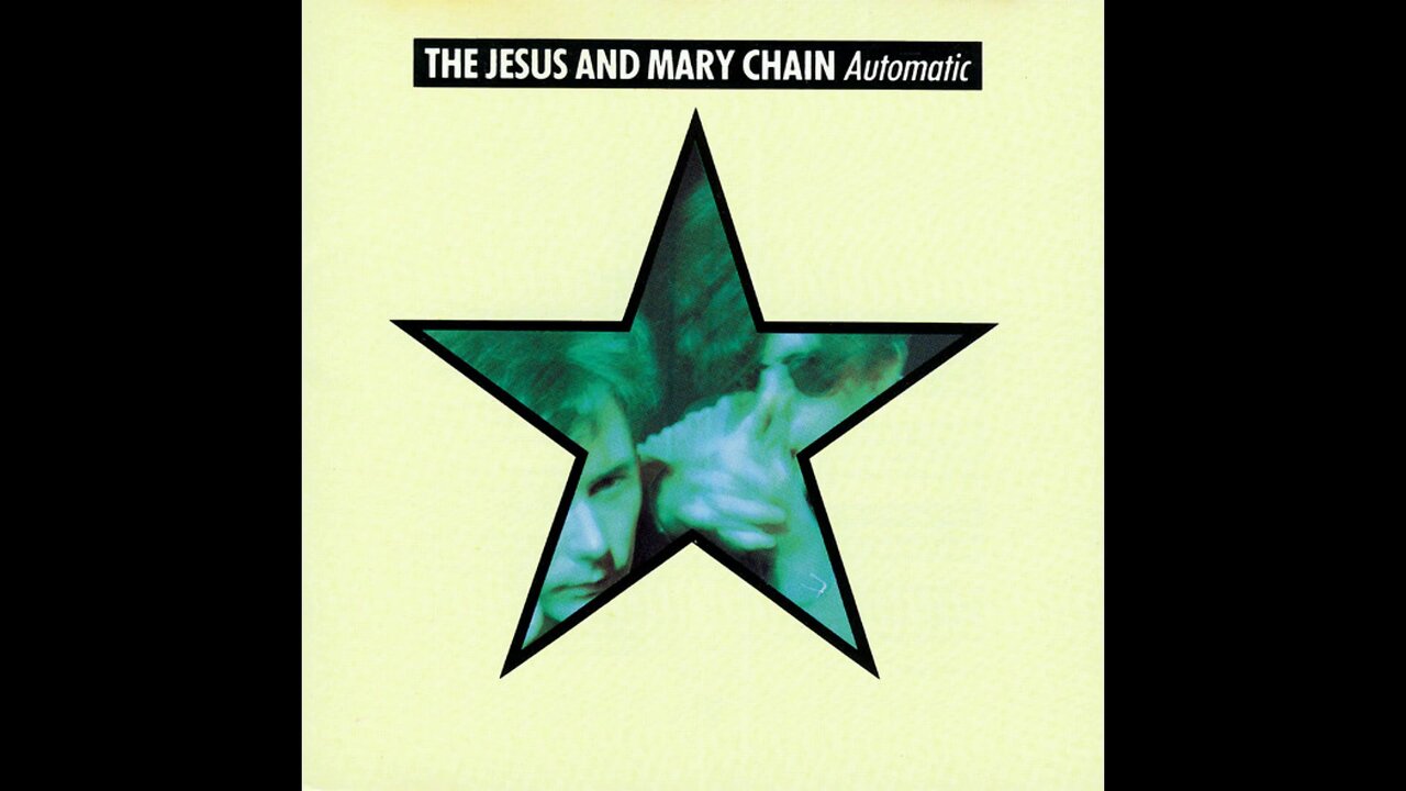 The Jesus and Mary Chain - Automatic (1989) [Full Album]