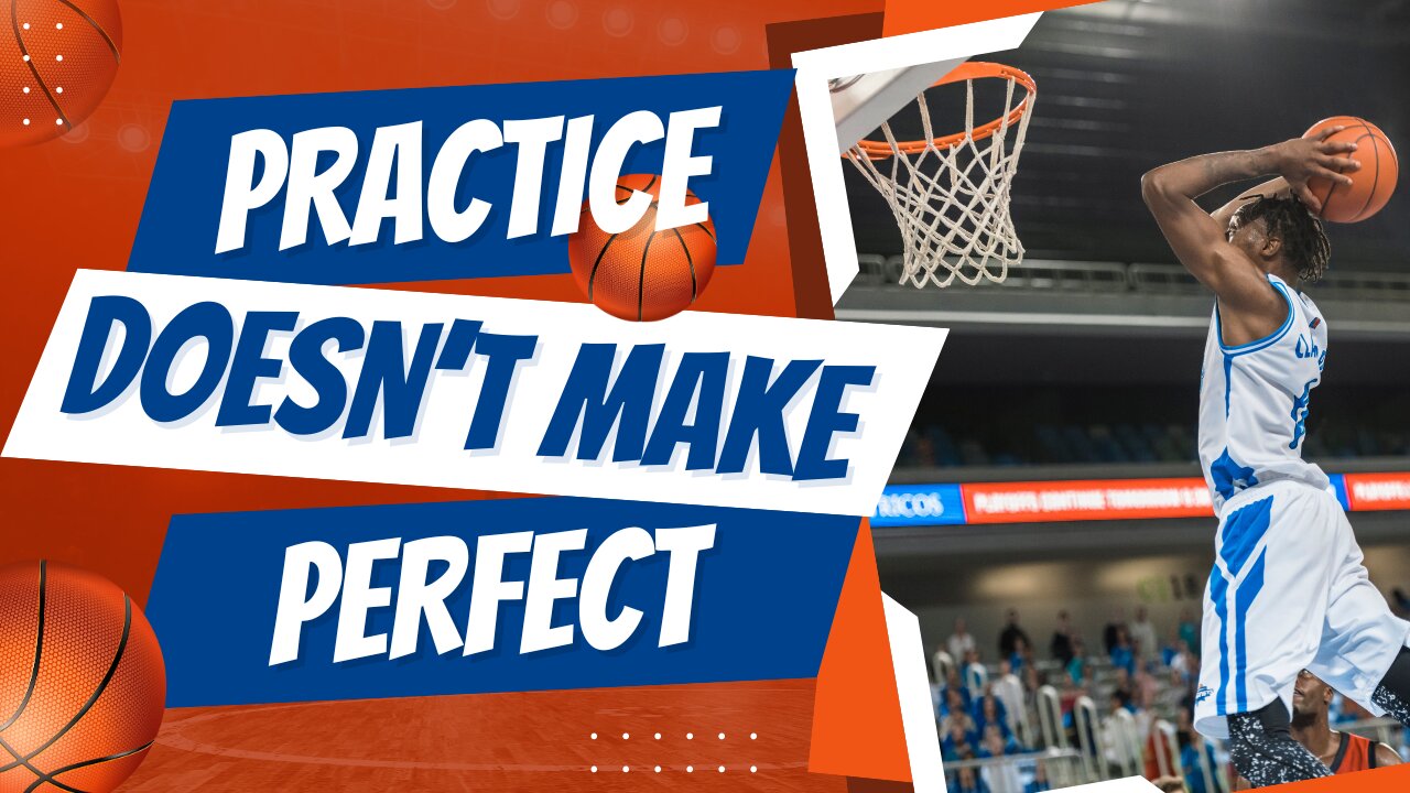 Practice doesn't make Perfect