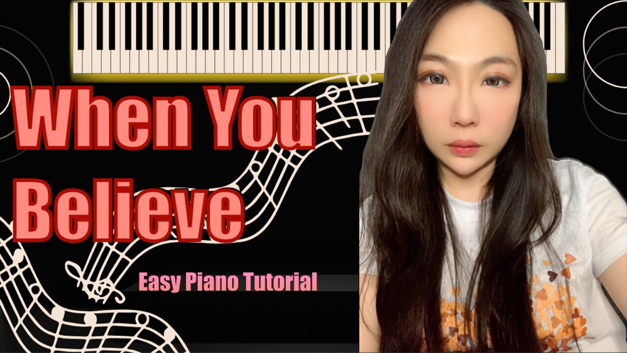 When You Believe Piano | Easy Slow Tutorial