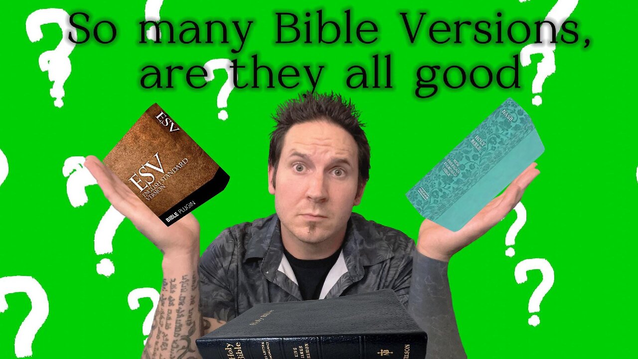 Which Bible should I read?