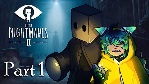 A New Nightmare Begins! (Little Nightmares 2)|| VOD