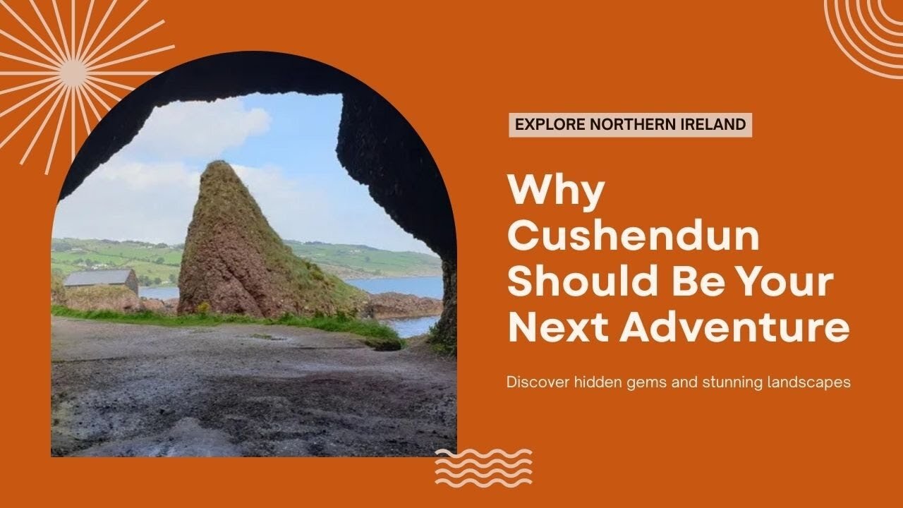 EP03 - Why Cushendun Should Be Your Next Northern Ireland Adventure