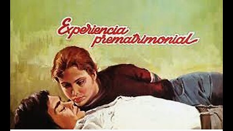 Experiencia prematrimonial 1972