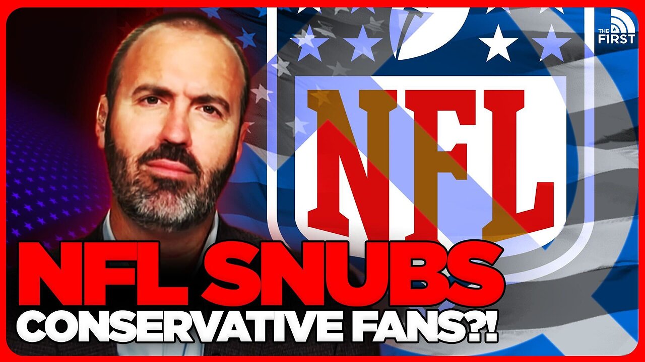 NFL Rejects Conservative Fans With Jaw-Dropping Move