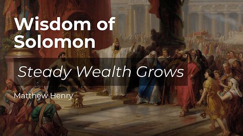 Steady Wealth Grows