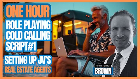 Cold Call Script One Hour Role Playing | Joint Ventures W/ Real Estate | Cold Calling Script #1