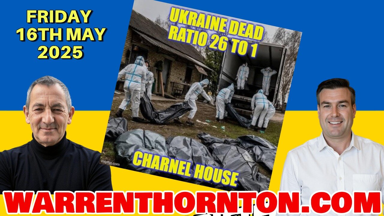 UKRAINE DEAD RATIO 26 TO 1 WITH WARREN THORNTON & PAUL BROOKER