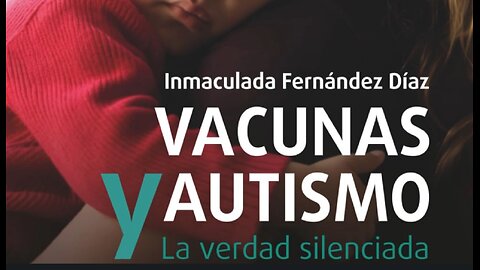 LAS VACUNAS INFANTILES CAUSAN AUTISMO