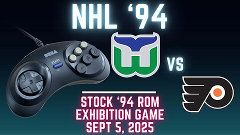 NHL '94: Whalers (Len the Lengend) at Flyers (FLAnatic) {Genesis} - Exhibition 169 (OT!)