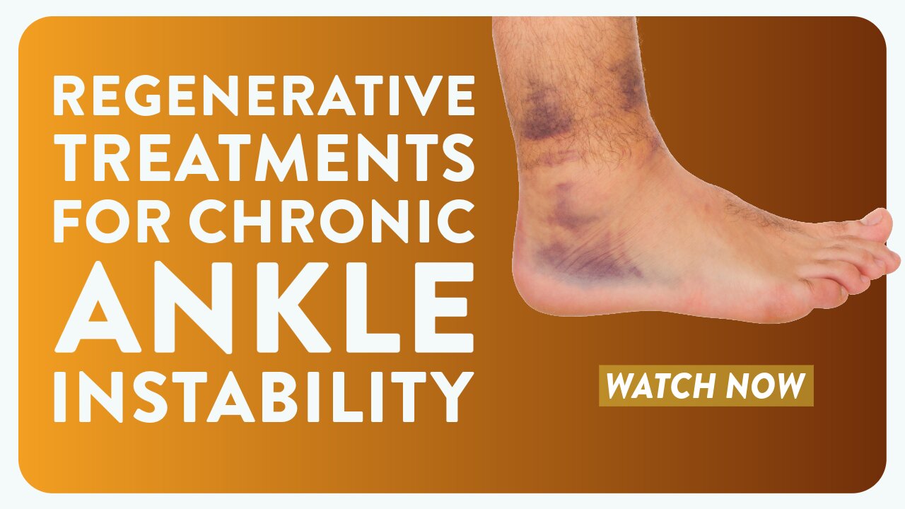 Regenerative treatments for chronic ankle instability
