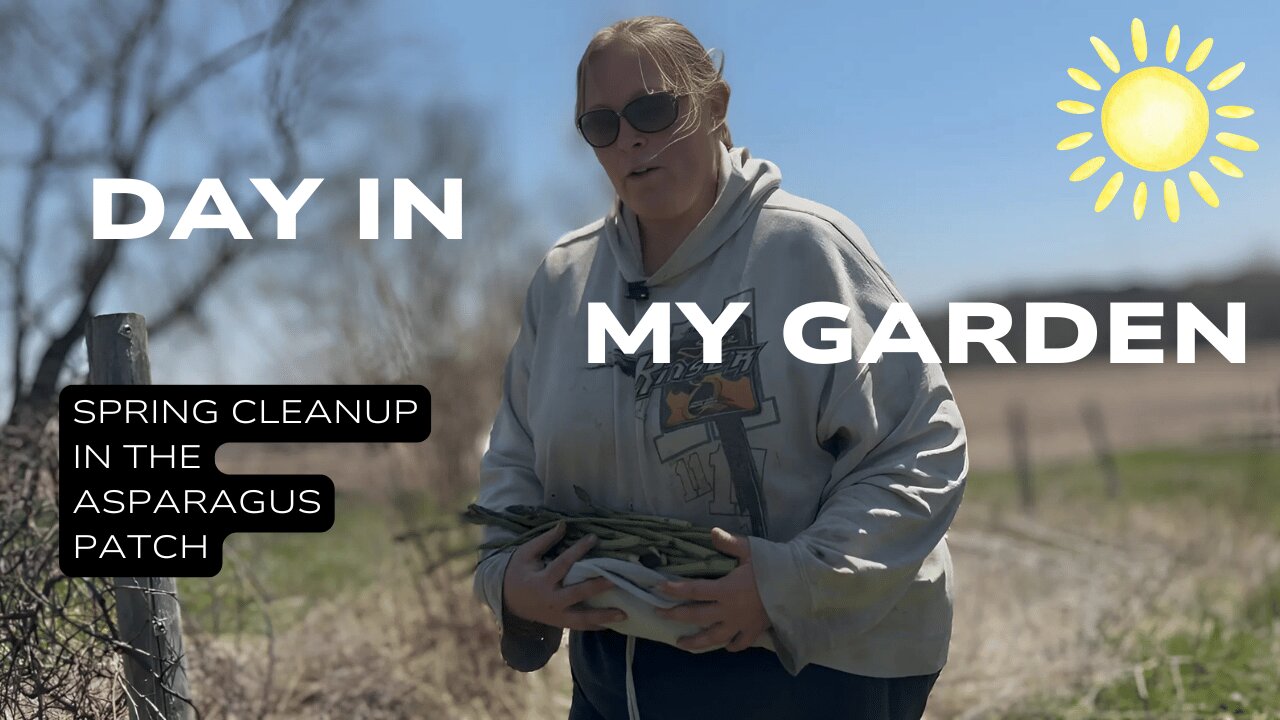 A Peaceful Spring Day in the Asparagus Patch 🌿 | Burn-Off, Harvest & Garden Chat