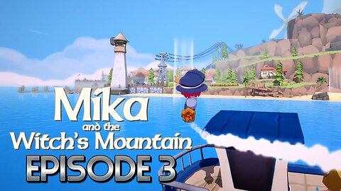 We’ve Explored The Lower Areas, Lets Finish The Days Deliveries! | Mika & The Witch’s Mountain - Ep3