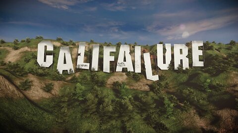 CALIFAILURE (Fox Nation)