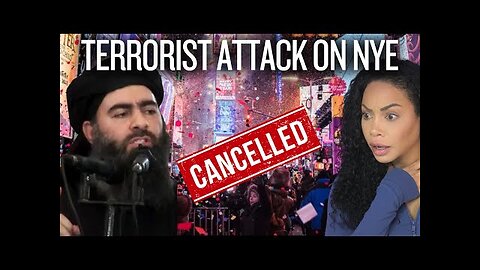 SHOCKING! New Years Eve Cancelled Worldwide & Across The US - Muslim Terrorist Attack Threats
