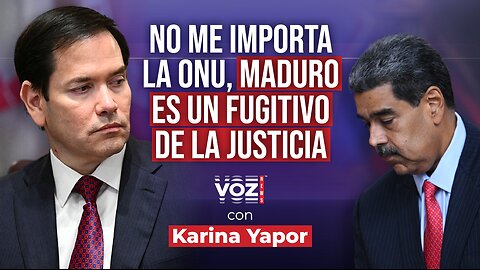 Marco Rubio: No me importa la ONU, Maduro es un fugitivo de la justicia