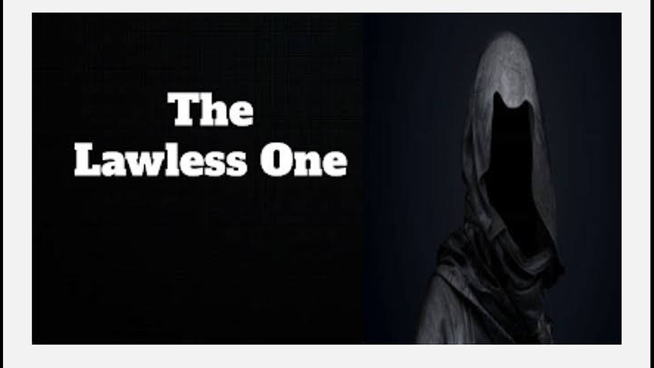 The Lawless One