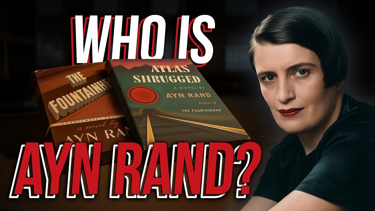 Who is Ayn Rand?
