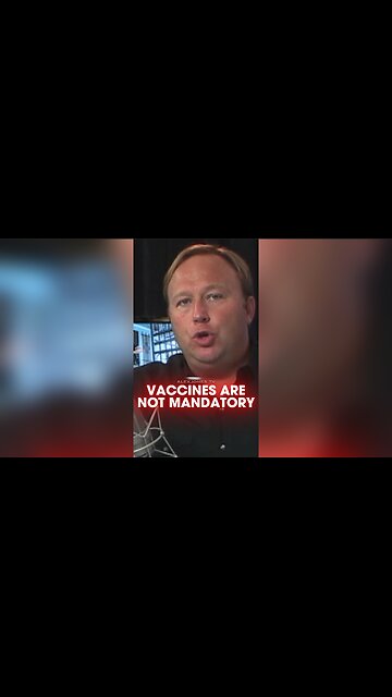 Alex Jones: NO VACCINES ARE MANDATORY - 9/15/2010