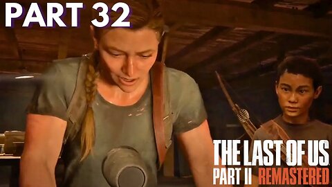 The Last Of Us 2 - Abby & Lev Search For The Fireflies - Part 32