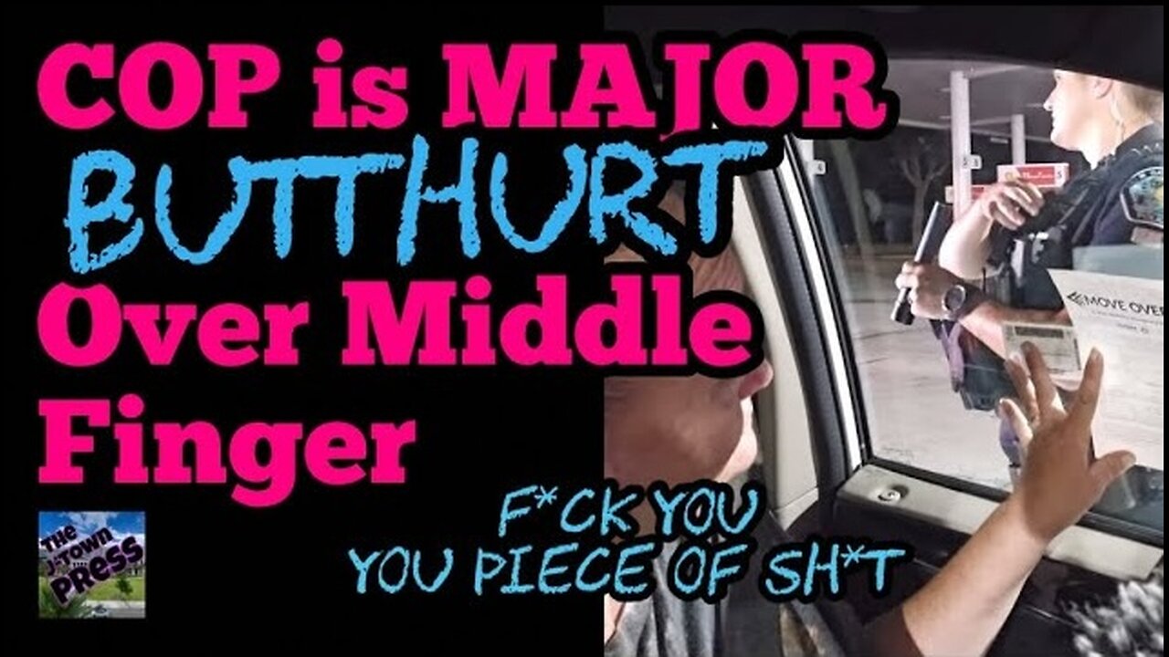 COP Retaliates for a F*CK YOU | JTOWN