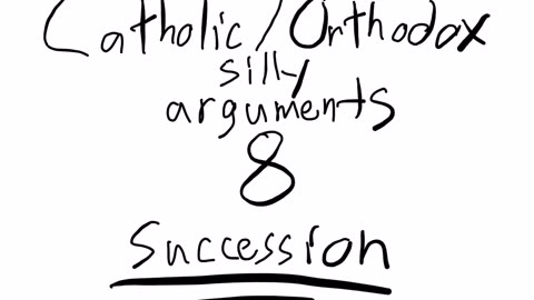 Catholic/Orthodox silly arguments 8