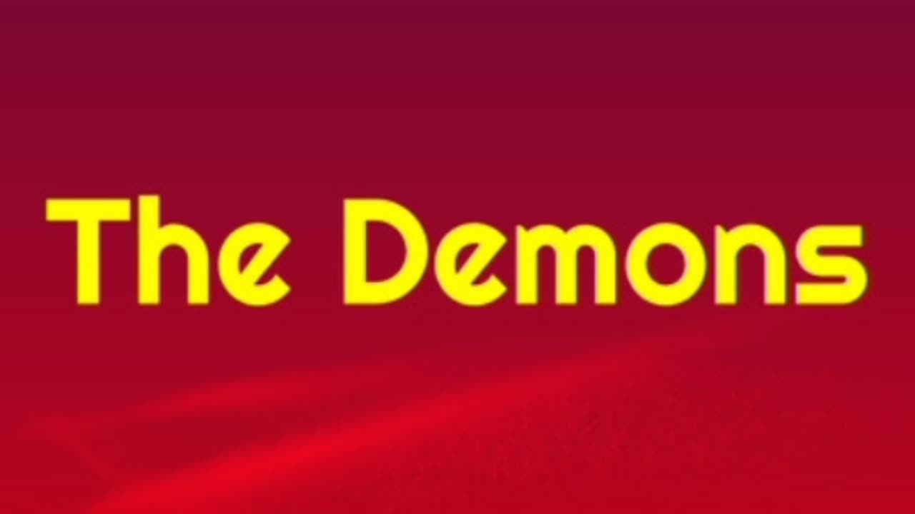The Demons
