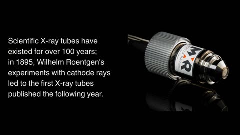Get Top-notch Scientific X-ray Tubes to Improve Efficiency