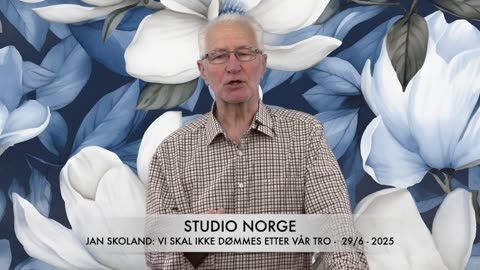 "Vi skal ikke dømmes etter vår tro", Jan Skoland