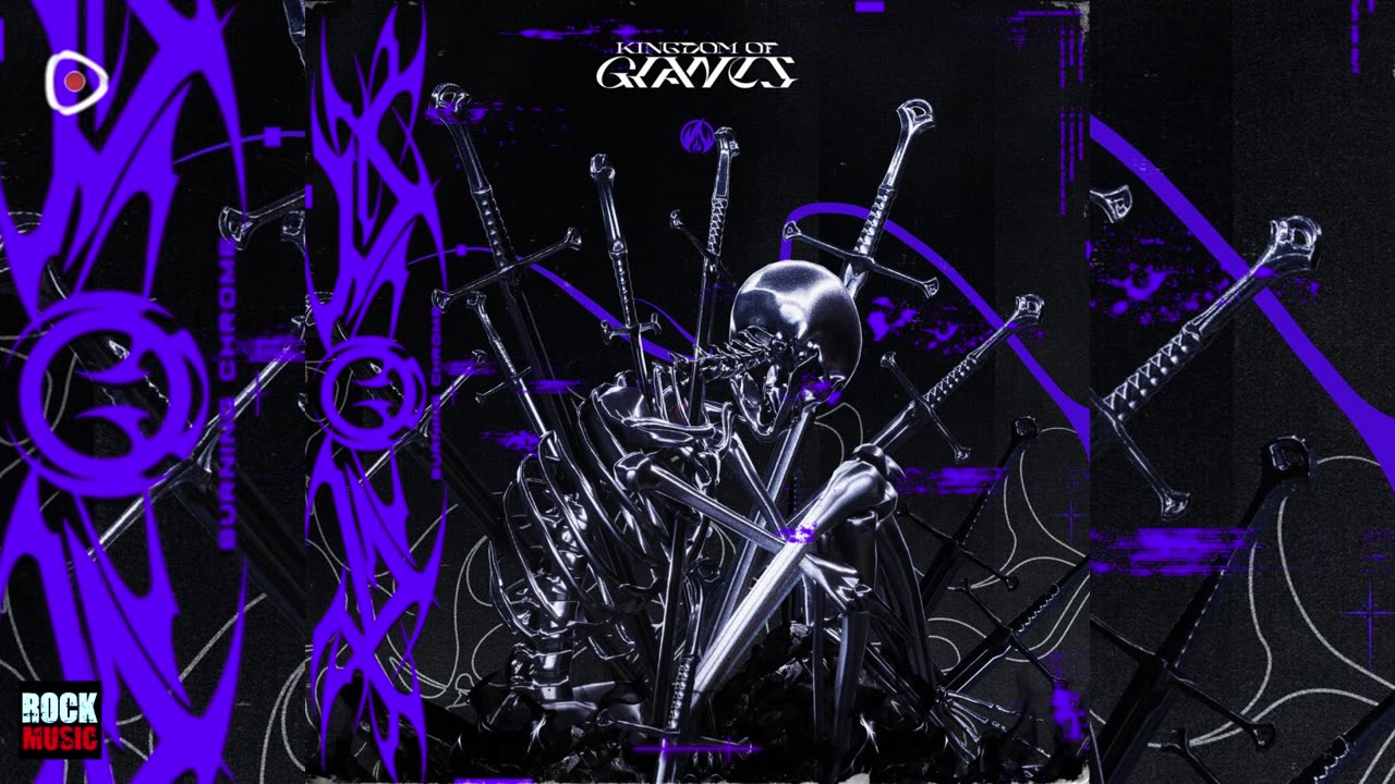 💽 KINGDOM OF GIANTS - Burning Chrome (EP) 2025