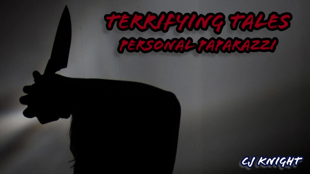 Personal Paparazzi - Tales To Keep You Up At Night