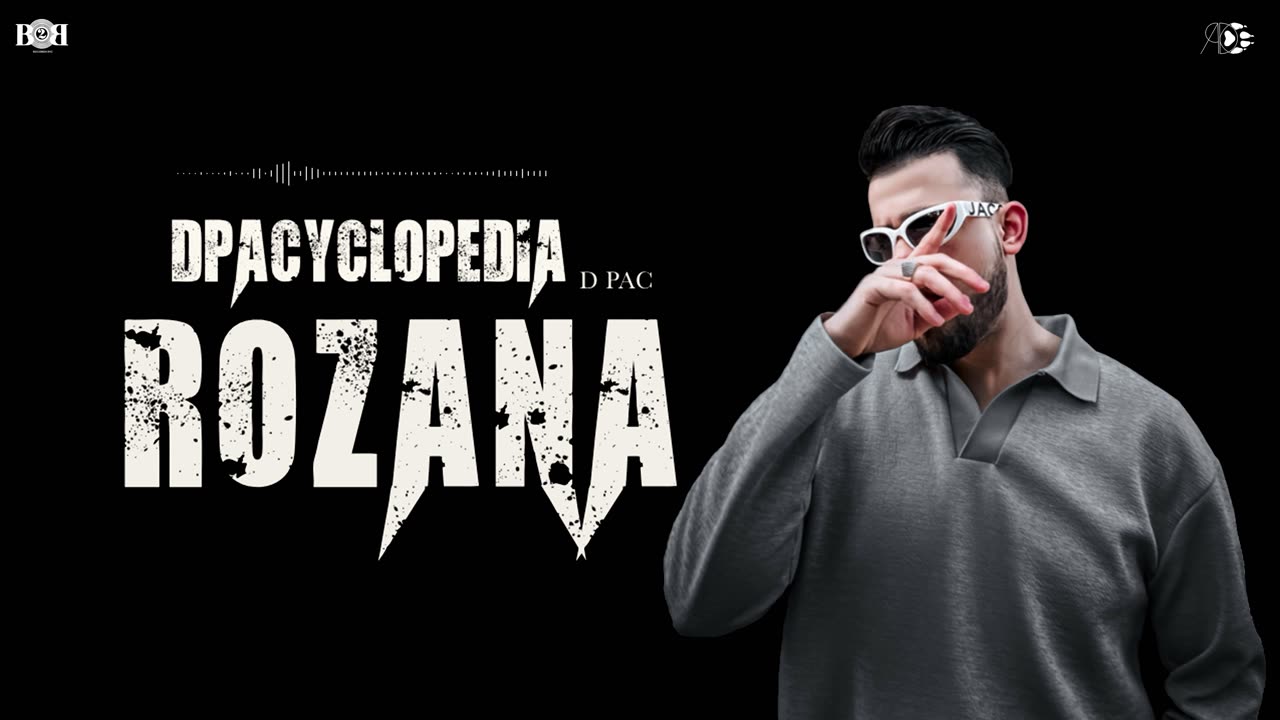 D PAC - Rozana (Official Audio) DPACYCLOPEDIA