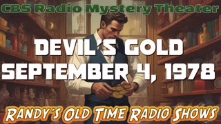 78-09-04 CBS Radio Mystery Theater Devil's Gold