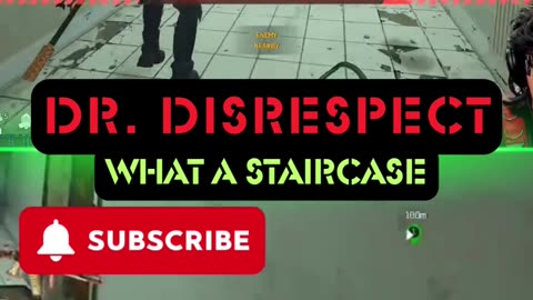 DrDisrespect What A Staircase