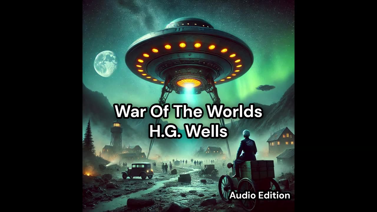 War Of The Worlds - H.G. Wells
