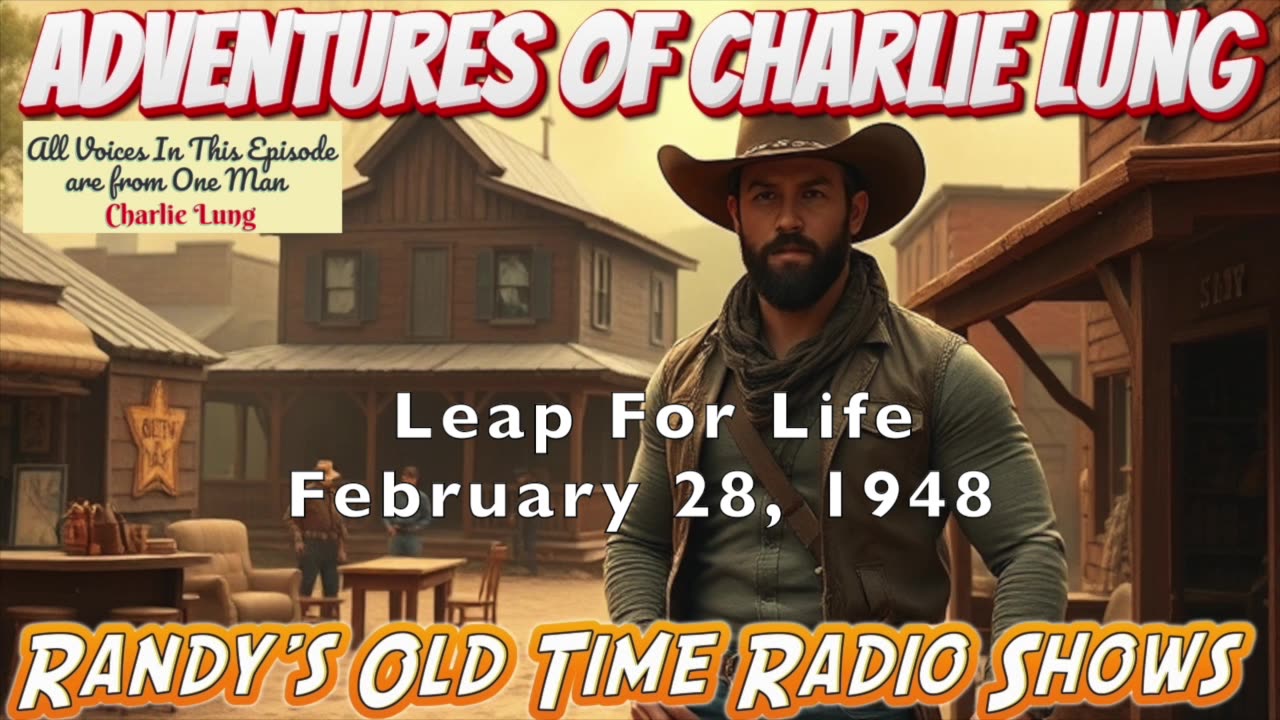 48-02-28 Charlie Lung Leap For Life